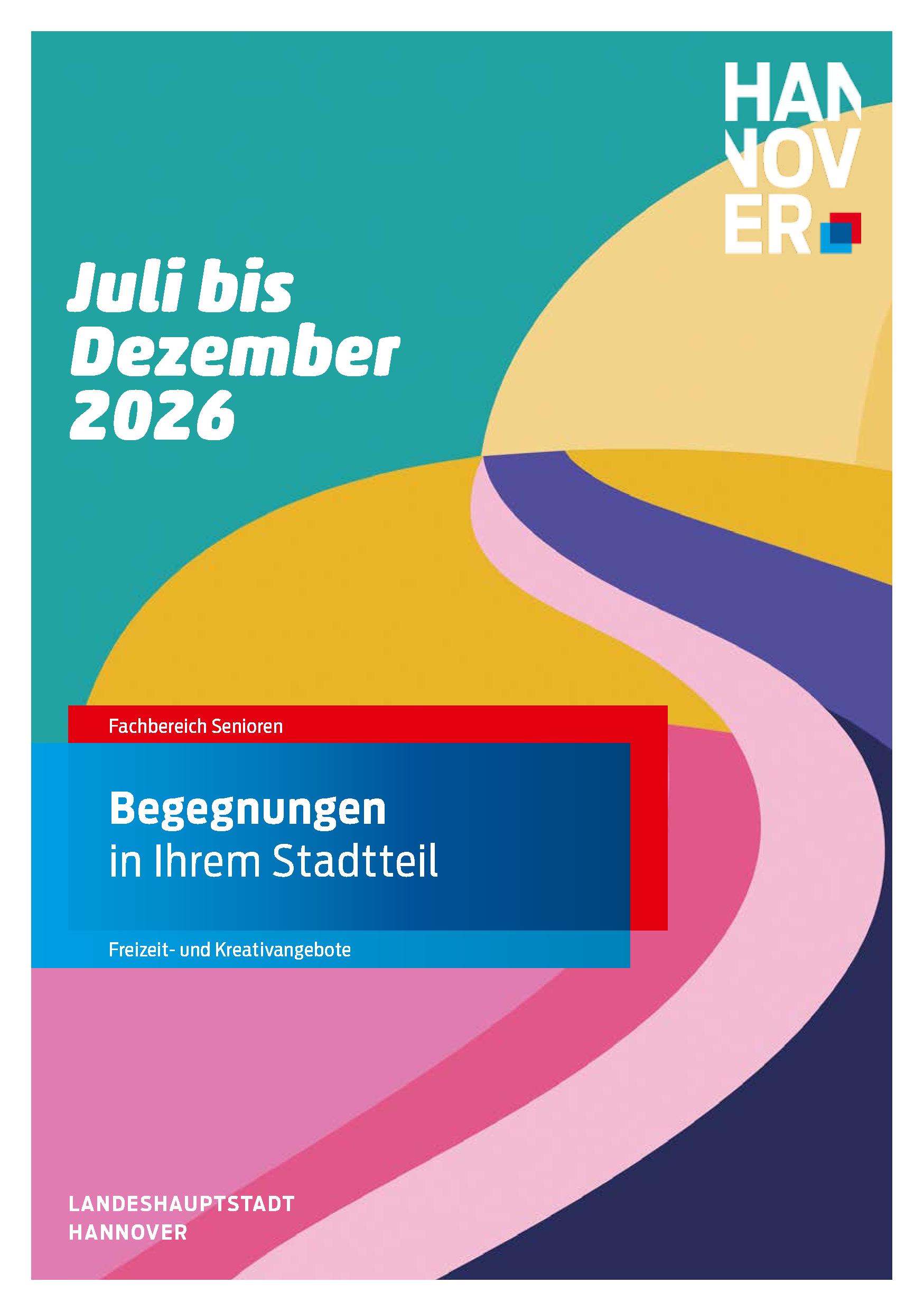 Begegnungen in Ihrem Stadtteil Juli bis Dezember 2026