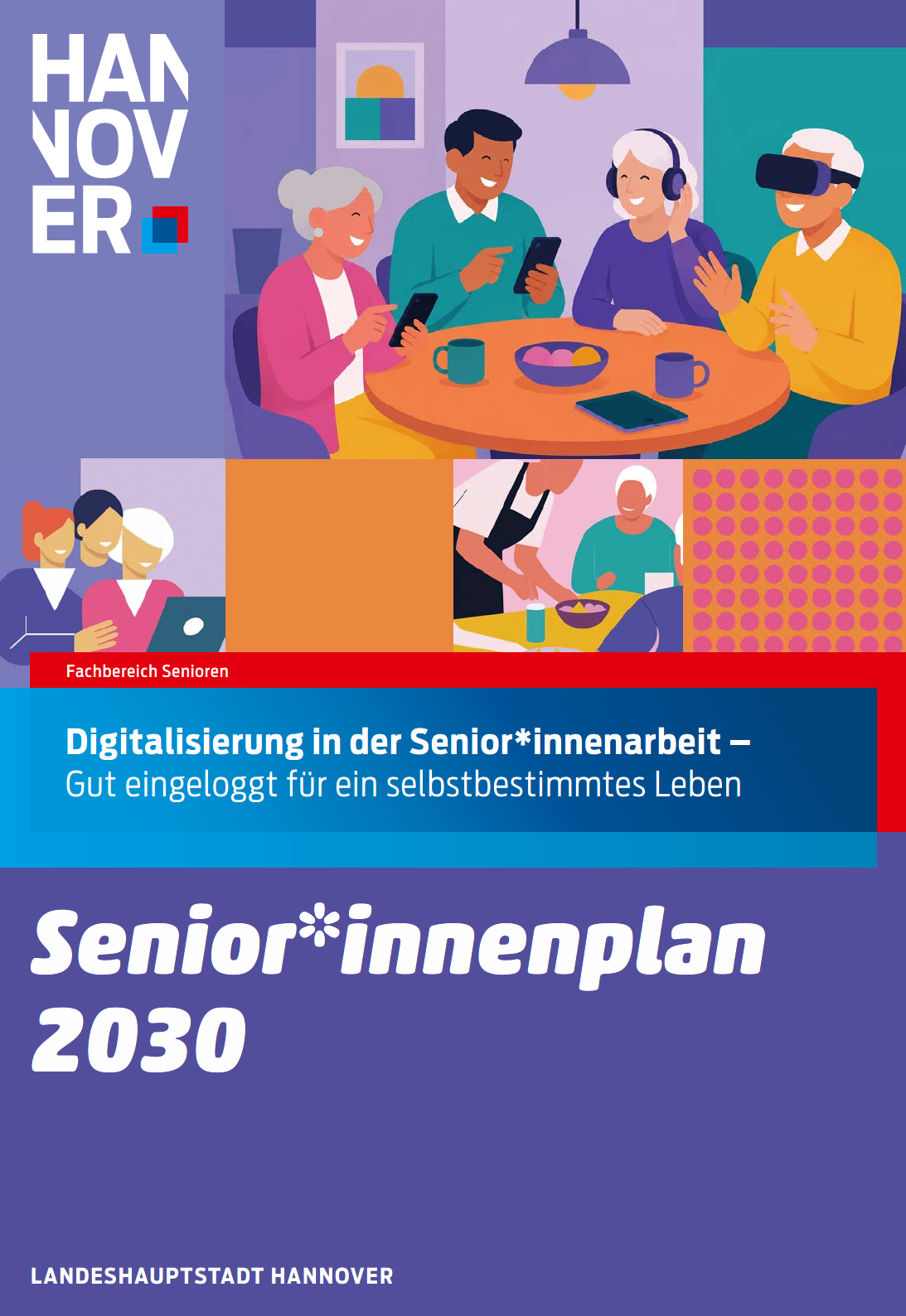 Frontbild zum Seniorenplan 2030 zum Thema Digitalisierung und Alter